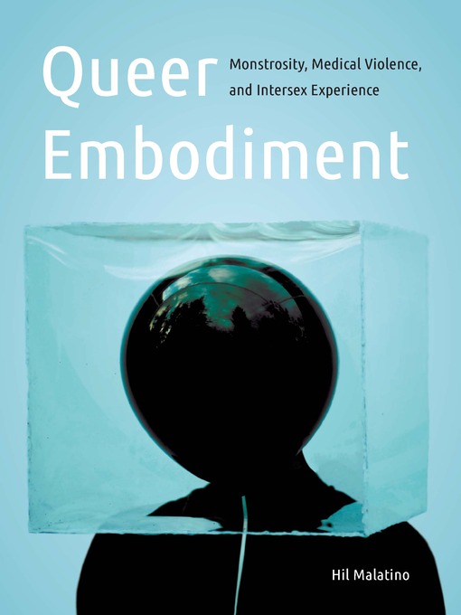 Title details for Queer Embodiment by Hil Malatino - Available